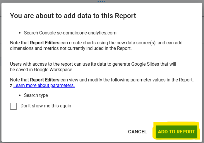 This image shows the pop up that appears when you are adding Google Search Console data to a Data Studio (formerly Looker Studio) report.